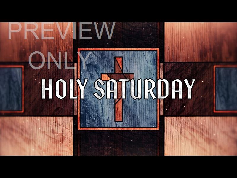 Holy Week Glass Holy Saturday