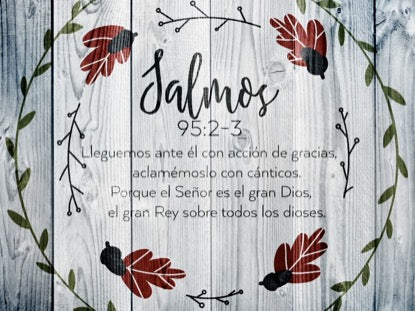 Thanksgiving Art Psalm Motion - Spanish