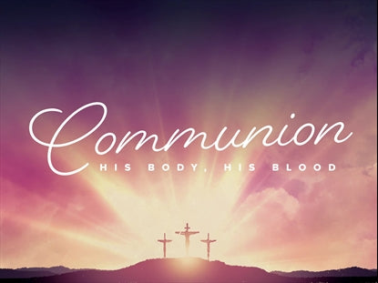Easter Morning Communion