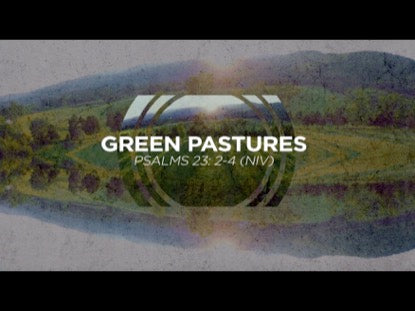 Green Pastures