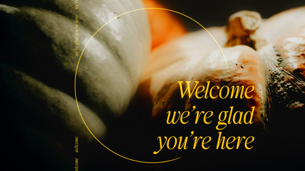 Heirloom Welcome