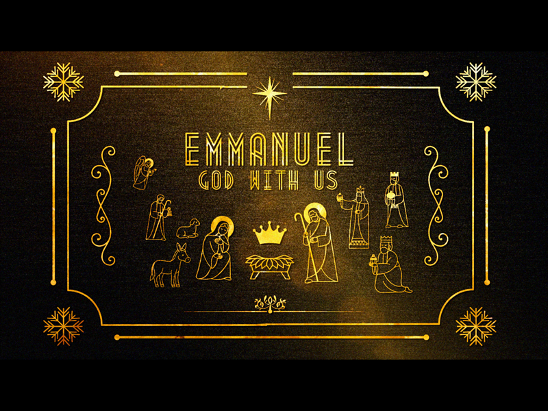 Emmanuel, God With Us - Christmas Intro
