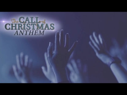 The Call Of Christmas: Anthem