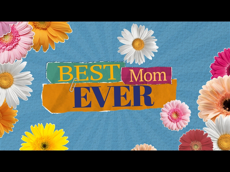 Best Mom Ever