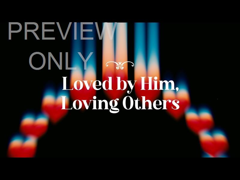 Distortion Hearts Loved By Him Loving Others Still