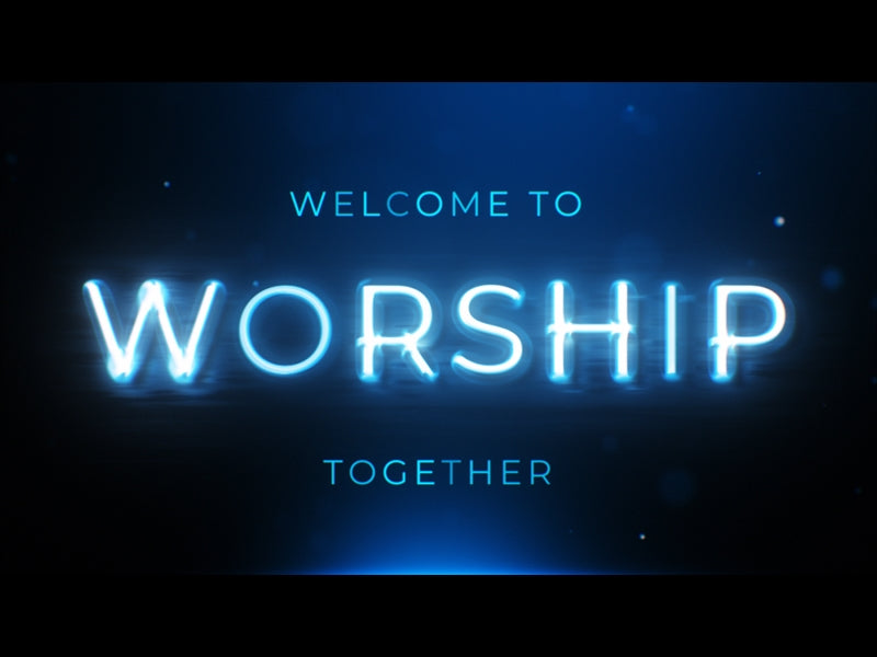 Ignite: Welcome To Worship Together