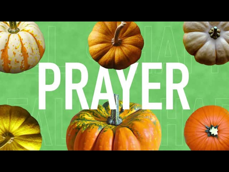 Multi Pumpkin Prayer