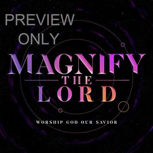 The Lord Magnify