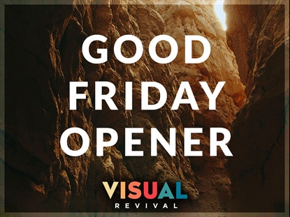 Good Friday Opener