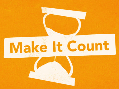Make It Count