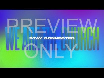 The Vibrant Church Online Goodbye 1