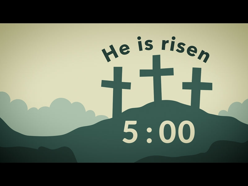 He Is Risen Countdown