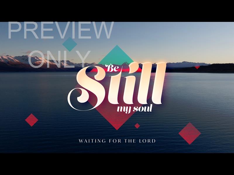 Mt Cook Be Still My Soul Sermon Title 1