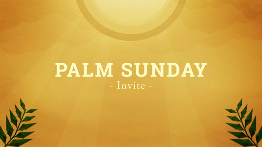 Palm Sunday Invite