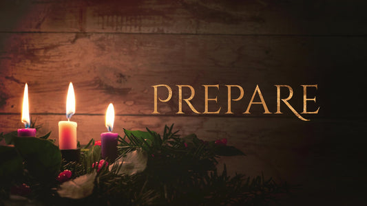 Simple Advent Prepare Still