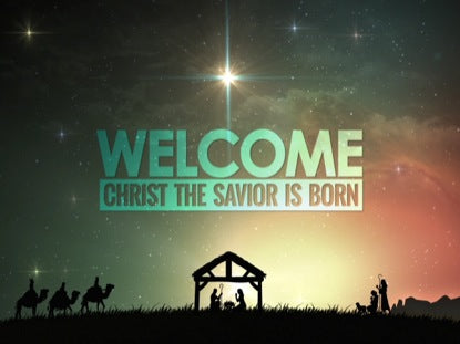 Christmas Nativity Savior Welcome