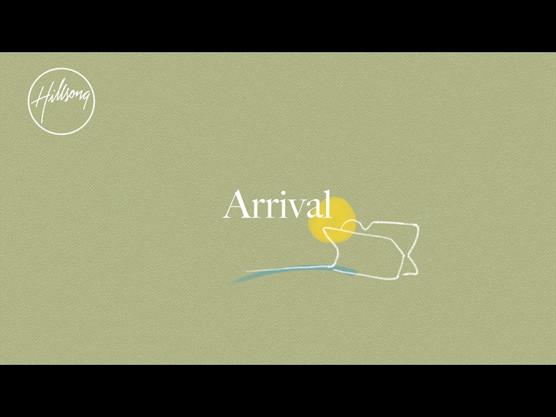 Arrival
