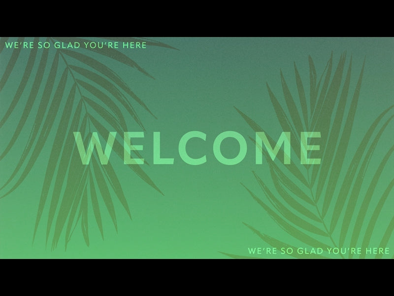 Risen Palms Welcome