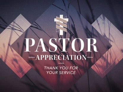 Pastor Appreciation
