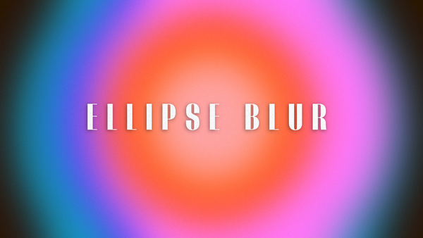 Ellipse Blur