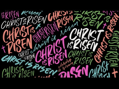 Christ Is Risen A