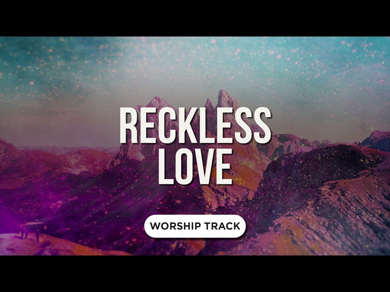 Reckless Love