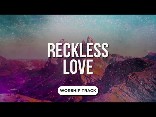 Reckless Love