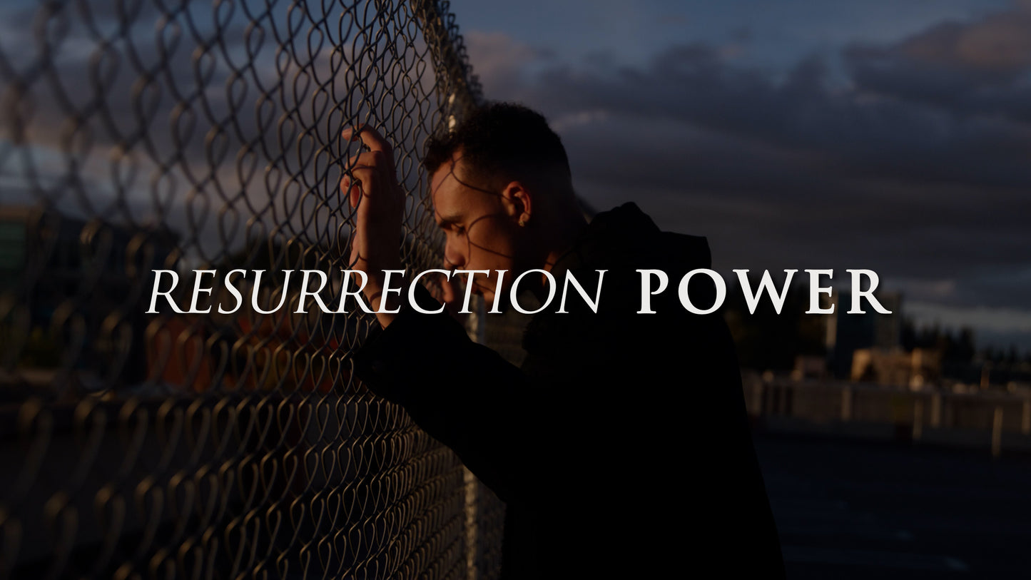 Resurrection Power