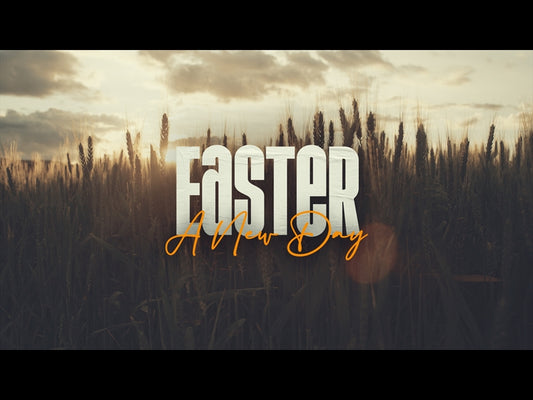 A New Day (Easter)