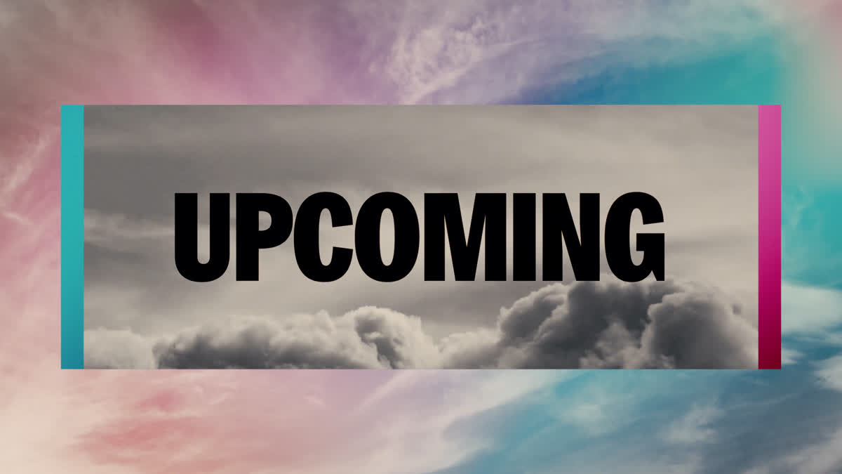 Dream Clouds Upcoming