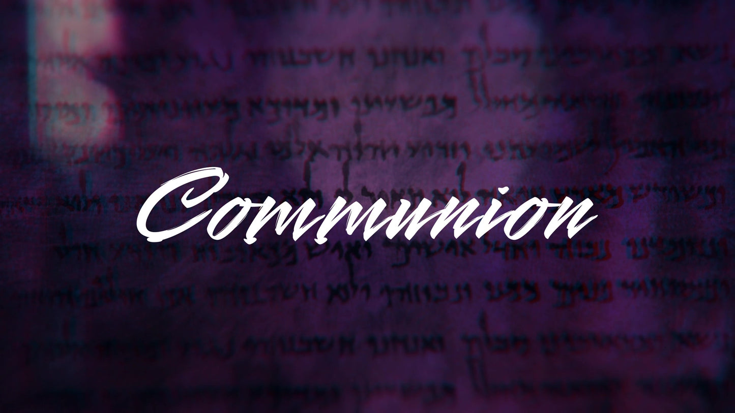 Ancient Words Communion