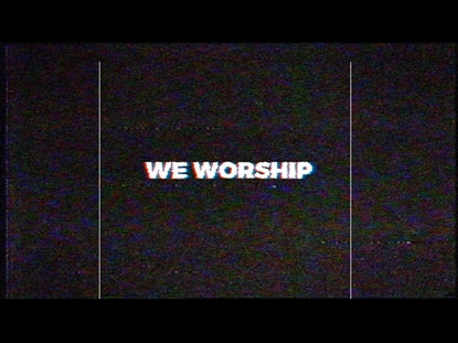 We Worship
