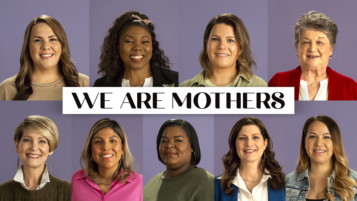 We Are Mothers