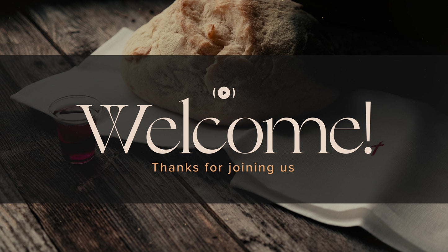 Bread And Cup Welcome Stream
