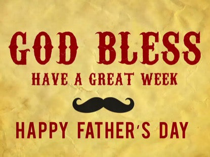 Father's Day Mustache God Bless