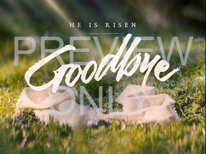 Easter Moments Goodbye