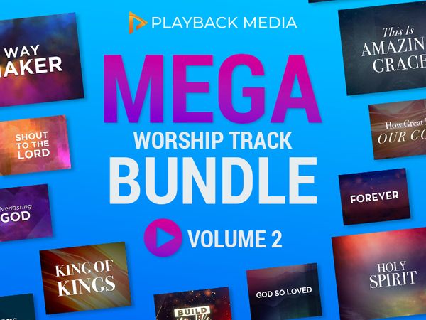 Mega Worship Track Bundle Vol. 2