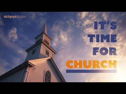It's Time For Church