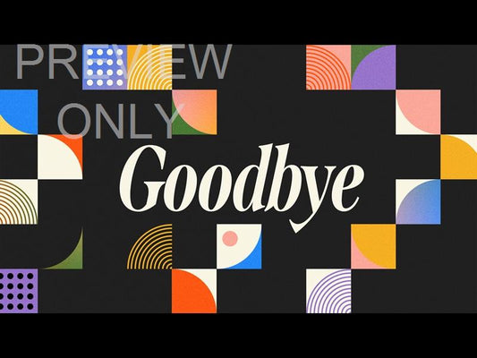 Renewal Goodbye Still