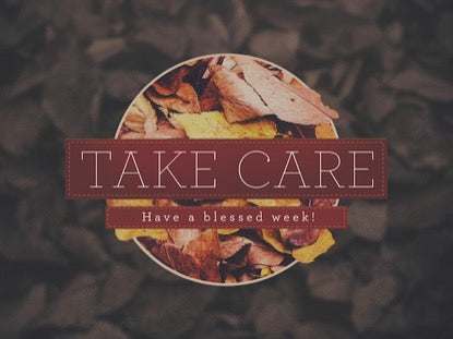 Autumn Colors Take Care