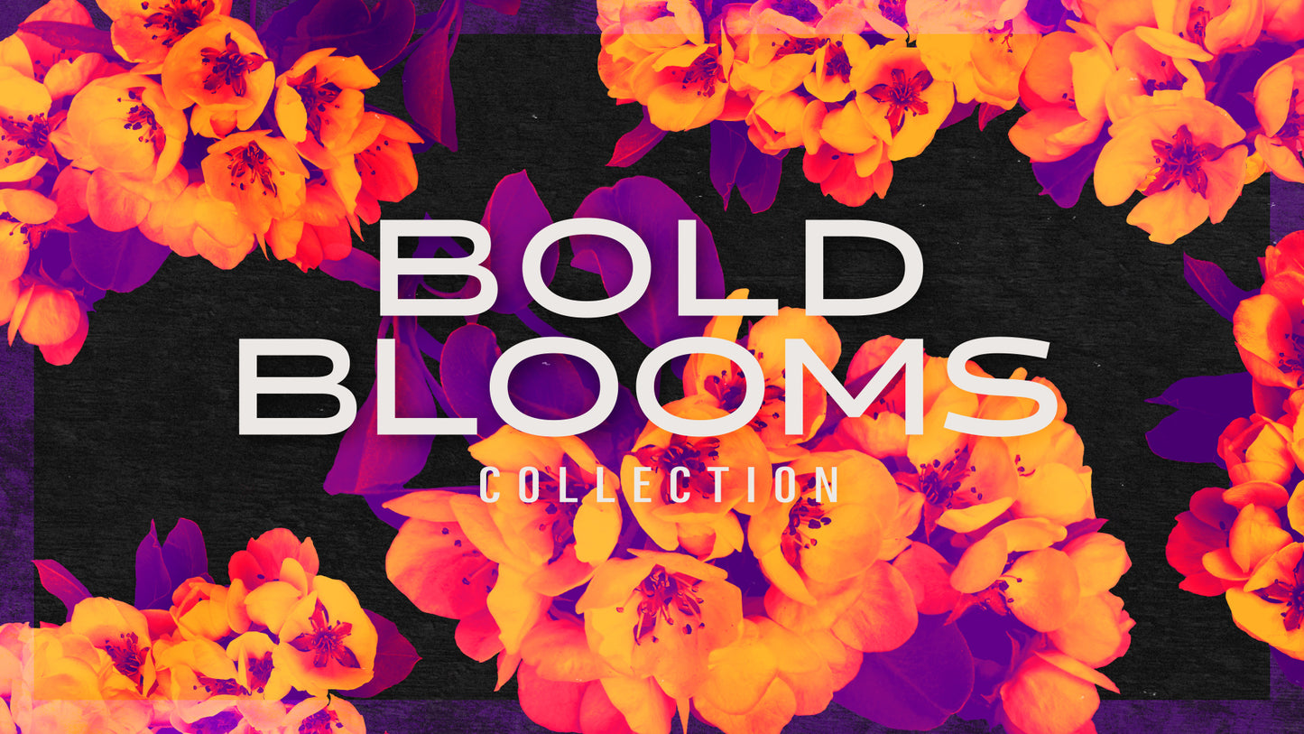 Bold Blooms Collection