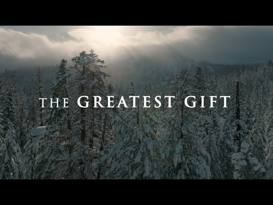 The Greatest Gift