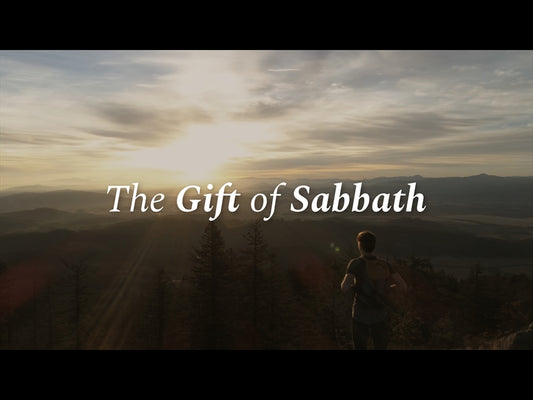 The Gift Of Sabbath