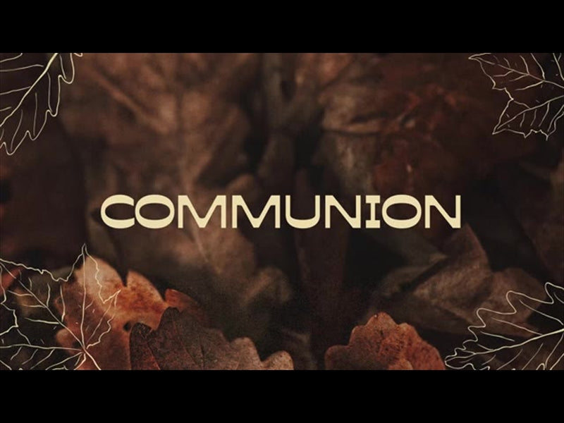Good Grace: Communion