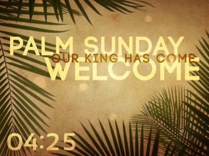Palm Sunday Grunge Countdown