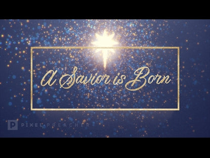 A Savior Is Born