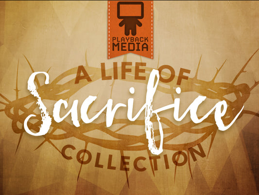 A Life Of Sacrifice Collection