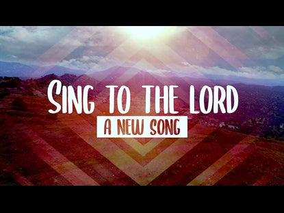 Sing To The Lord (Psalm 96)