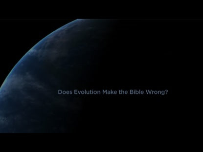 Does Evolution Make The Bible Wrong