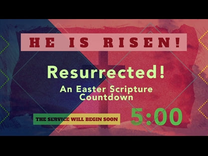 Resurrected! Easter Scripture Countdown